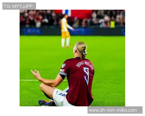 4-1！哈兰德双响 加冕五大联赛榜首 挪威7连胜 无限挨近世界杯